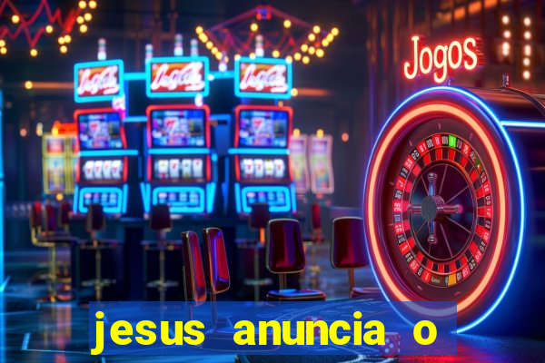 jesus anuncia o reino de deus catequese infantil